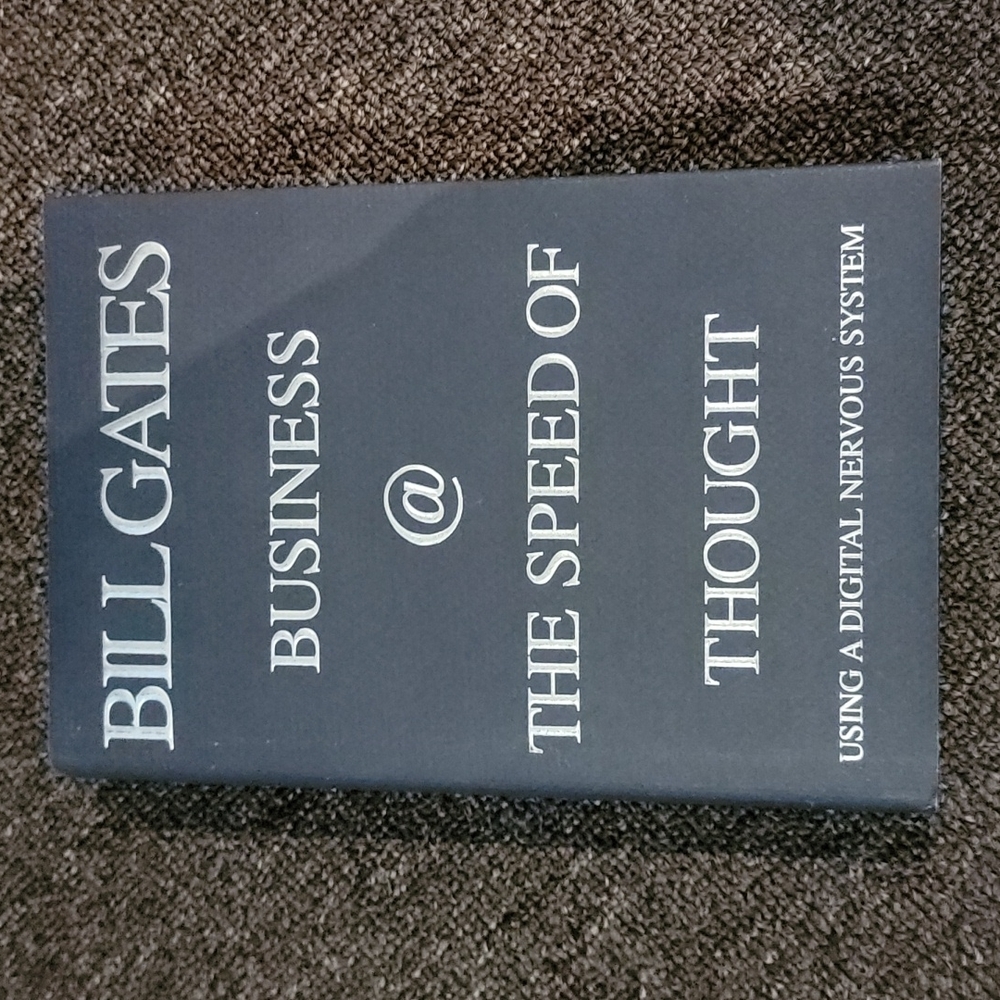 Bill Gates Business @ The Speed of Thought